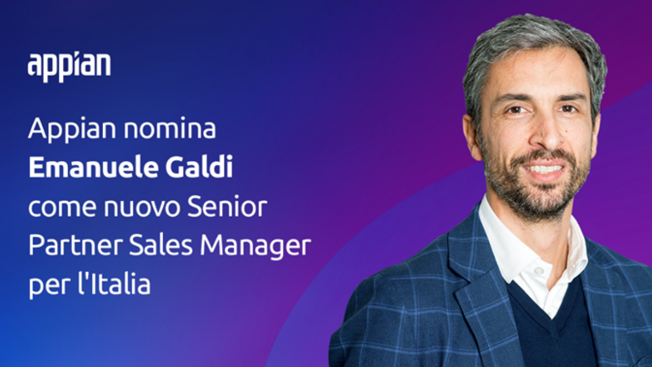 Appian nomina Emanuele Galdi nuovo Lead Partner Sales in Italia