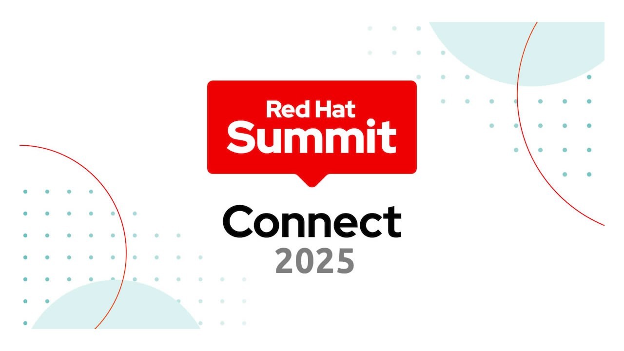 Red Hat Summit Connect 2025